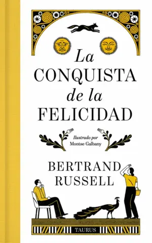 LA CONQUISTA DE LA FELICIDAD. EDICION DE LUJO