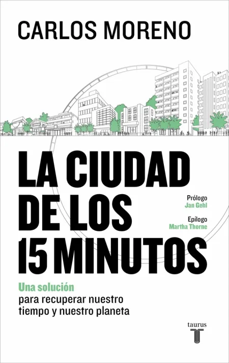 La Ciudad de los 15 Minutos