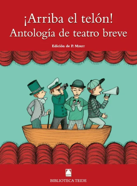 ¡Arriba el Telón! Antología de Teatro Breve