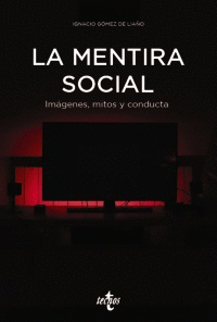 LA MENTIRA SOCIAL