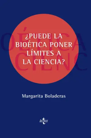 ¿Puede la Bioetica Poner Limites a la Ciencia?