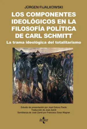 Los Componentes Idelógicos en la Filosofía Política de Carl Schmitt