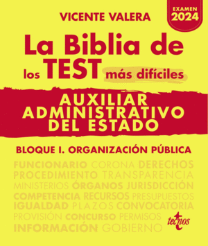 LA BIBLIA DE LOS TEST MAS DIFICILES DE AUXILIAR ADMINISTRATIVO DE