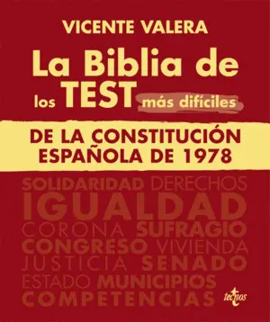 La Biblia de los Test Mas Dificiles de la Constitucion Española D