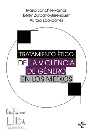 Tratamiento Etico de la Violencia de Genero en los Medios