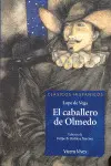 El Caballero de Olmedo N/C