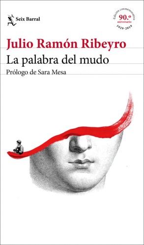 LA PALABRA DEL MUDO (ED. CONMEMORATIVA)