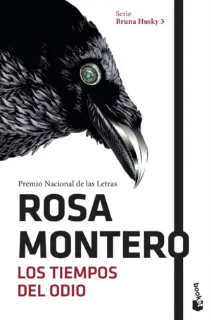 LOS TIEMPOS DEL ODIO  (BRUNA HUSKY 3)