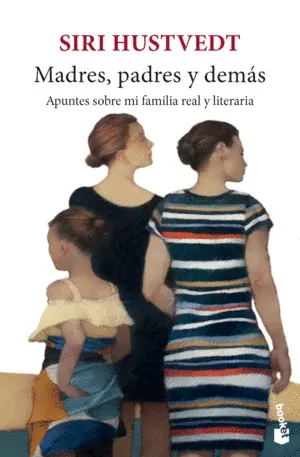 Madres, Padres y Demás