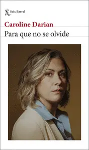 PARA QUE NO SE OLVIDE