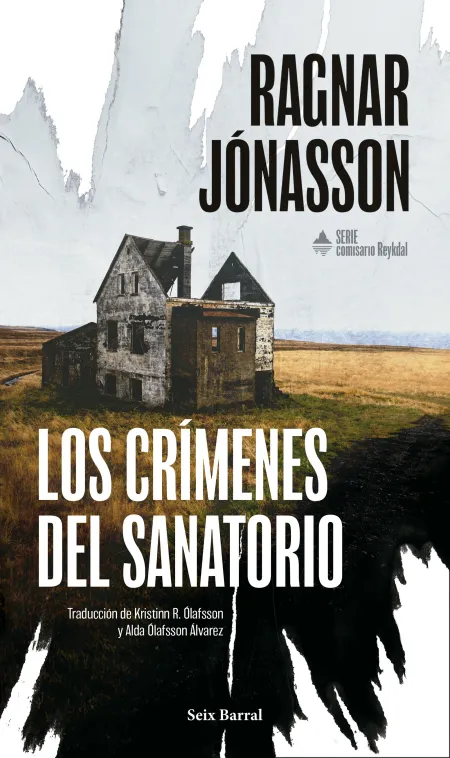 Los Crímenes del Sanatorio (Serie Comisario Reykdal 1)