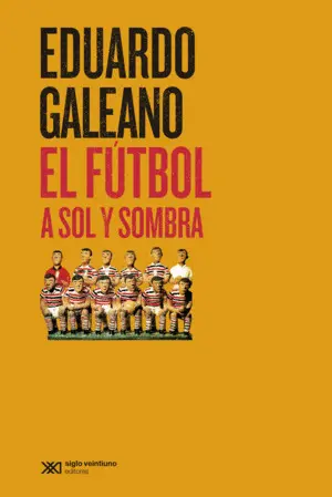 El Fútbol a Sol y Sombra