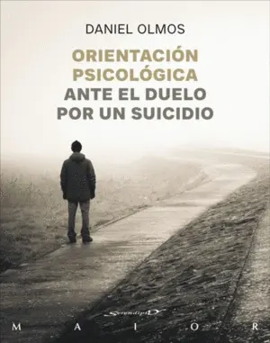 Orientación Psicológica Ante el Duelo por un Suicidio