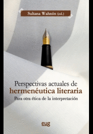 PERSPECTIVAS ACTUALES DE HERMENÉUTICA LITERARIA