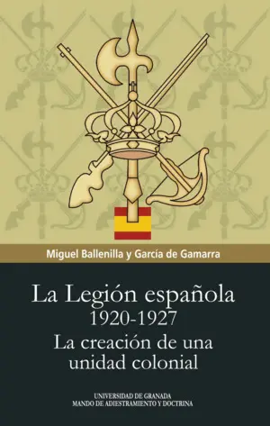 La Legión Española 1920-1927