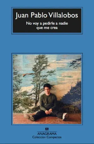 No Voy a Pedirle a Nadie que me Crea - cm