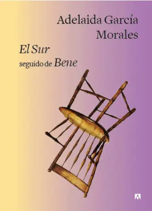 El Sur Seguido de Bene