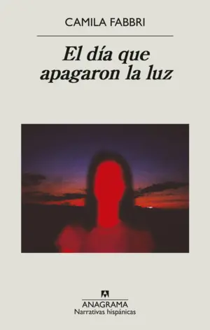 EL DIA QUE APAGARON LA LUZ
