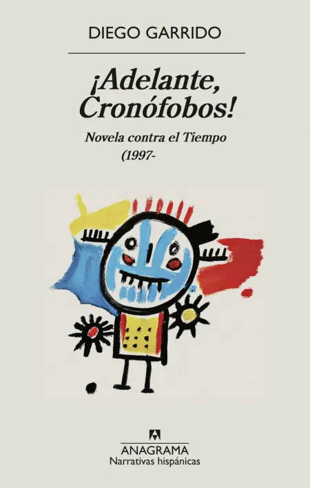 ¡Adelante, Cronófobos!