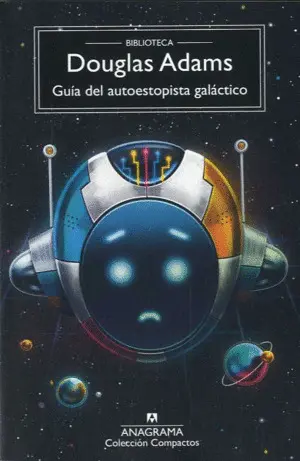 GUÍA DEL AUTOESTOPISTA GALÁCTICO