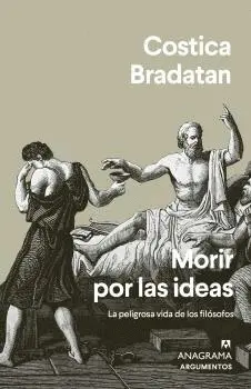 Morir por las Ideas