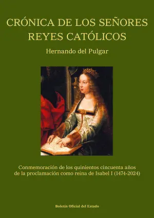 Crónica de los Señores Reyes Católicos
