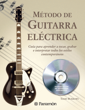 METODO DE GUITARRA ELECTRICA (1 TOMO + 1 CD)