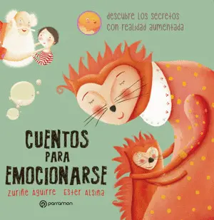 Cuentos para Emocionarse (Con Realidad Aumentada)