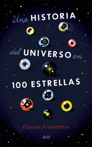 Una Historia del Universo en 100 Estrellas