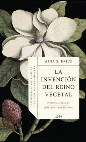 La Invención del Reino Vegetal