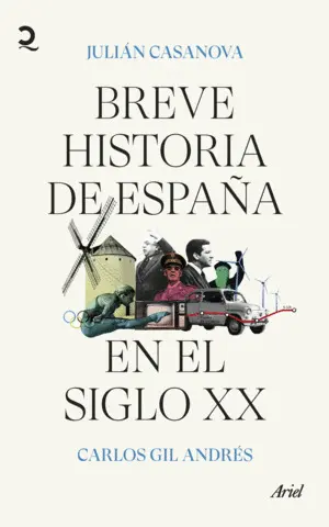 Breve Historia de España en el Siglo Xx