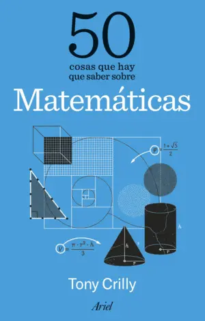 50 COSAS QUE HAY QUE SABER SOBRE MATEMATICAS