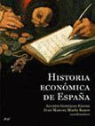 HISTORIA ECONÓMICA DE ESPAÑA