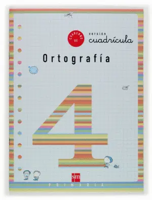 Cuaderno de Ortografia 4 Cuadrícula. 2º Primaria