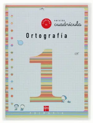 Cuaderno de Ortografia 1 Cuadrícula. 1º Primaria