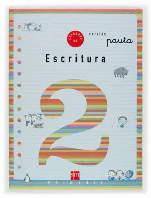 Cuaderno de Escritura 2 Pauta. 1º Primaria