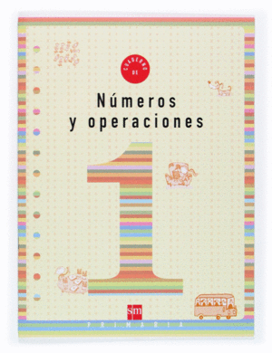 CUADERNO DE NUMEROS Y OPERACIONES 1. 1º PRIMARIA