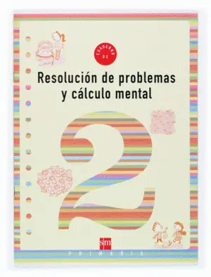 Resolución de Problemas y Cálculo Mental 2. 1º Primaria