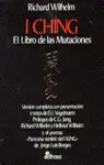 I Ching el Libro de las Mutaciones