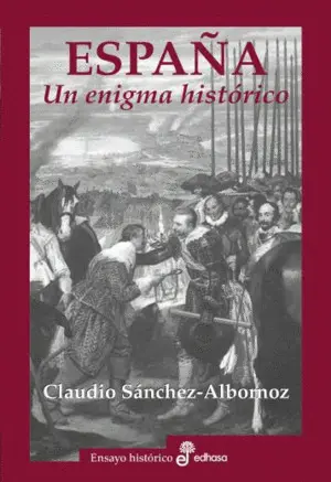 España, un Enigma Histórico