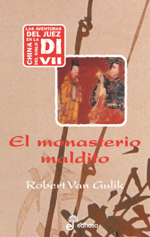 EL MONASTERIO MALDITO (II)