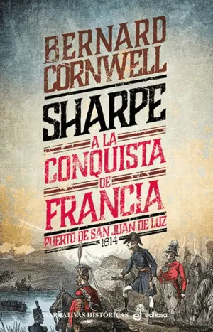 SHARPE A LA CONQUISTA DE FRANCIA