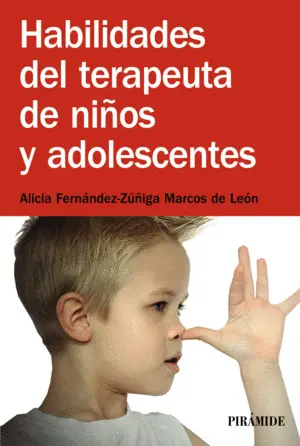 Habilidades del Terapeuta de Niños y Adolescentes