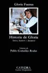 Historia de Gloria (Amor, Humor y Desamor)