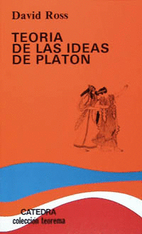 LA TEORÍA DE LAS IDEAS DE PLATÓN