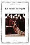 La Reina Margot