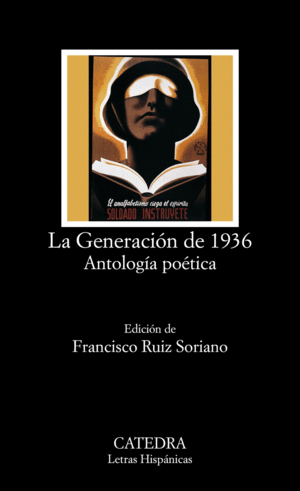 LA GENERACIÓN DE 1936. ANTOLOGÍA POÉTICA