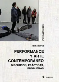 Performance y Arte Contemporáneo