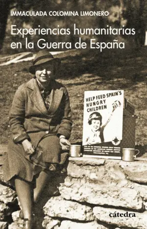 Experiencias Humanitarias en la Guerra de España