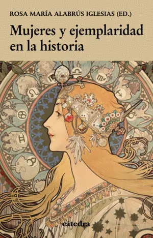 Mujeres y Ejemplaridad en la Historia